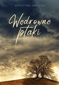 Zobacz : Wędrowne p... - Krystyna Jarocka