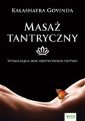 Masaż tant... - Kalashatra Govinda -  Książka z wysyłką do UK