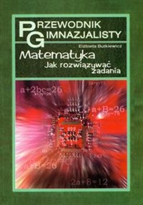 Obrazek Przewodnik gimnazjalisty Matematyka