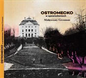 Ostromecko... - Małgorzata Grosman -  Książka z wysyłką do UK