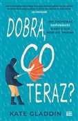 Dobra, co ... - Kate Gladdin -  Polish Bookstore 