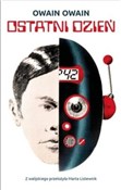 Ostatni dz... - Owain Owain - Ksiegarnia w UK