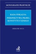 Rada Fiska... - hab. Grzegorz Kuca dr, UJ prof. -  Polish Bookstore 