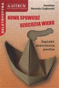 Nowa spowi... - Stanisław Berenda-Czajkowski -  Polish Bookstore 