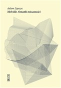 Zobacz : Melville O... - Adam Lipszyc