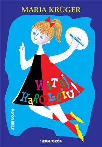 Picture of Witaj, Karolciu!