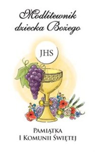 Obrazek Modlitewnik dziecka Bożego Pamiątka I Komunii Świętej