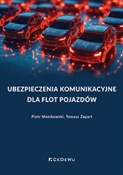 Książka : Ubezpiecze... - Piotr Manikowski, Tomasz Zapart