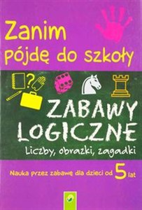 Obrazek Zanim pójdę do szkoły zabawy logiczne