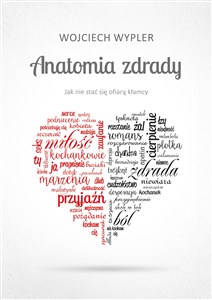 Obrazek Anatomia zdrady Jak nie stać się ofiarą kłamcy