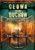 Głowa pełn... - Paul Tremblay -  Książka z wysyłką do UK