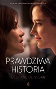 Książka : Prawdziwa ... - Delphine de Vigan