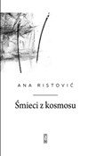 Zobacz : Śmieci z k... - Ana Ristović