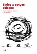 Polska książka : Świat w op... - Monika Wiśniewska-Kin, Eliza Rybska
