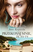 polish book : Przekonaj ... - Anna Karpińska