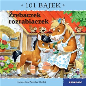 Picture of Źrebaczek rozrabiaczek. 101 bajek