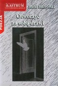 Otworzyć z... - Rafał Baczyński - Ksiegarnia w UK
