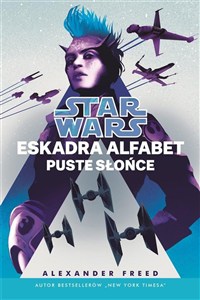Obrazek Star Wars Eskadra Alfabet Puste słońce Tom 2