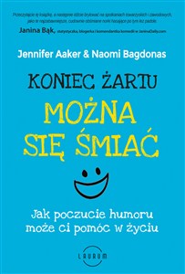 Picture of Koniec żartu Można się śmiać Jak poczucie humoru może ci pomóc w życiu