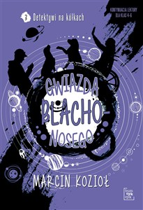 Obrazek Gwiazda Blachonosego Detektywi na kółkach Tom 3