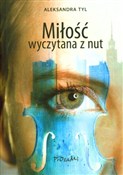 Miłość wyc... - Aleksandra Tyl -  books in polish 