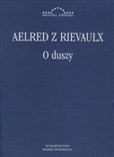 O duszy - z Rievaulx Aelred -  foreign books in polish 