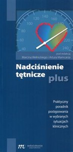 Obrazek Nadciśnienie tętnicze plus Praktyczny poradnik postępowania w wybranych sytuacjach klinicznych