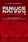 Pilnujcie ... - ks. Jarosław Wąsowicz SDB -  foreign books in polish 