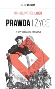 Obrazek Prawda i życie Dlaczego prawda jest ważna