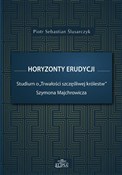polish book : Horyzonty ... - Piotr Sebastian Ślusarczyk
