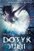 Polska książka : Dotyk Juli... - Mafi Tahereh