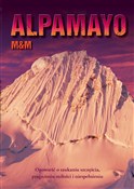 Alpamayo - M&M -  books in polish 