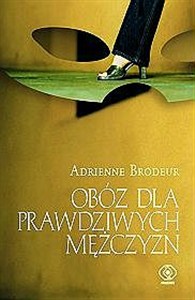 Picture of Obóz dla prawdziwych mężczyzn