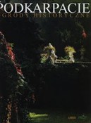 Podkarpaci... - Helena Maria Grad, Małgorzata Kostuchowska -  books from Poland