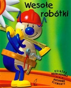 Obrazek Wesołe robótki Ruchome owady