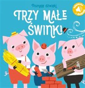 Obrazek Poznaję dźwięki Trzy małe świnki