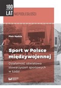 Zobacz : Sport w Po... - Piotr Kędzia