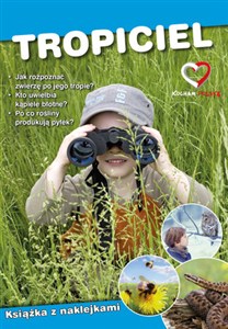 Obrazek Tropiciel. Ekoprzewodnik młodego odkrywcy
