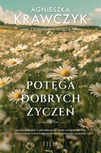 Obrazek Potęga dobrych życzeń Wielkie Litery