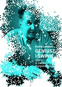 Geniusz i ... - Piotr Lipiński -  Książka z wysyłką do UK