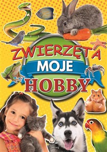 Obrazek Zwierzęta Moje hobby