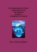 polish book : Psychosoma... - Ewa Danuta Białek