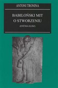 Zobacz : Babiloński... - Antoni Tronina