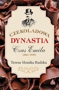 Picture of Czekoladowa dynastia Czas Emila