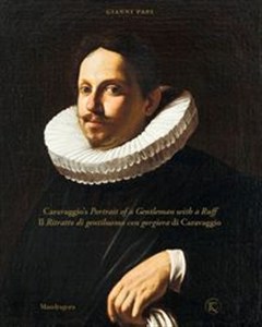 Obrazek Caravaggio’s Portrait of a Gentleman with a Ruff