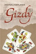 Książka : Gizdy - Andrzej Kapłanek