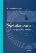 Zobacz : Sekularyza... - Karel Dobbelaere