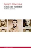 Książka : Machina me... - Douwe Draaisma