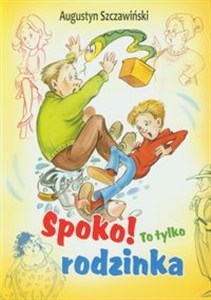 Picture of Spoko to tylko rodzinka