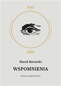 Obrazek Wspomnienia 1943 - 1989